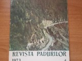 Cumpara ieftin Revista pădurilor Nr. 4 / 1973