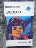 EUGENE LE ROY - JACQUOU