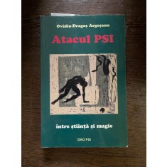 Ovidiu Dragos Argesanu - Atacul PSI