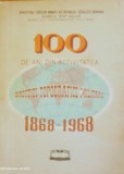 Carte omagiala - 100 de ani din activitatea D.T.M. 1868 -1968