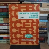 REVISTA CAILOR FERATE ROMANE , NR. 2 / 1971 *