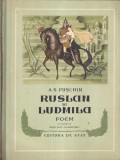 A. S. Puschin - Ruslan si Ludmila. Poem (1951)