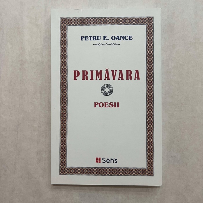 Petru E. Oance - Primavara - Poesii