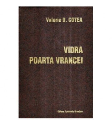 Valeriu D. Cotea - Vidra - Poarta Vrancei - dedicatie autor - 117285 foto