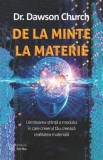 Cumpara ieftin De la minte la materie/Church Dawson