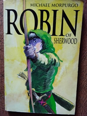 Robin of Sherwood - Michael Morpurgo (5+1)5 foto