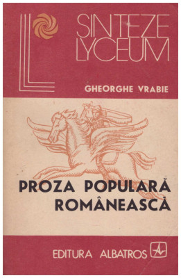 Gheorghe Vrabie - Proza populara romaneasca - 129251 foto