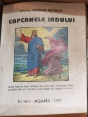 Nicodim Mandita - Capcanele Iadului foto