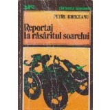 Reportaj la rasaritul soarelui