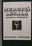 Medicina legala: definitii si interpretari - Teodor Ciornea (coord.)