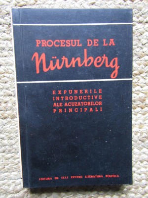 Procesul de la Nurnberg - Expunerile introductive ale acuzatorilor principali foto
