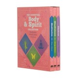 The Essential Body &amp; Spirit Collection: Meditation, Mindfulness, Chakras