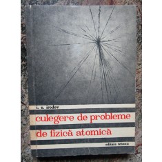I. E. Irodov - Culegere de Probleme de Fizica Atomica