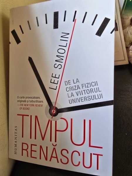 Timpul renascut - Lee Smolin