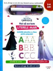 Hai sa scriem literele mari. Activitati educative cu litere pentru prescolari/***