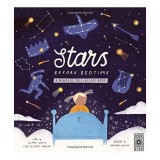 Carte Stars Before Bedtime - Dr. Jessamy Hibberd, Hannah Tolson, Serie Before Bedtime, Picture Book, Exercitii Somn Copii, Constelații