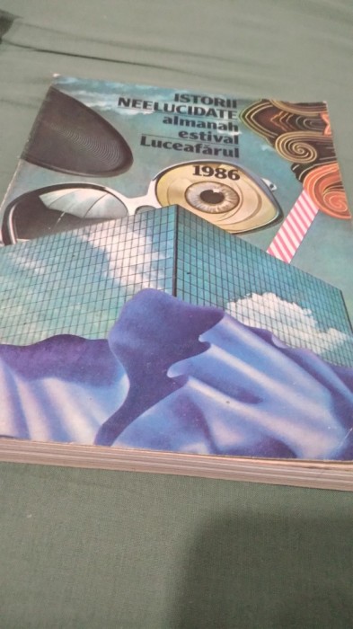 ALMANAH ESTIVAL LUCEAFARUL 1986 ISTORII NEELUCIDATE
