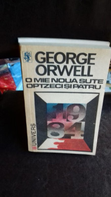 O MIE NOUA SUTE OPTZECI SI PATRU - GEORGE ORWELL foto