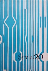Secolul 20 (nr. 5/1967) Structuralismul: Foucault, Levi-Strauss, Lacan, Sartre foto