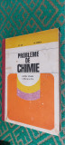 PROBLEME DE CHIMIE CLASELE IX- X , ILIE , IONICA