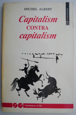 Capitalism contra capitalism &amp;ndash; Michel Albert foto