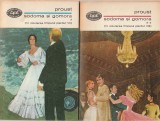 PROUST - SODOMA SI GOMORA ( 2 VOLUME ) ( BPT 545-546 )