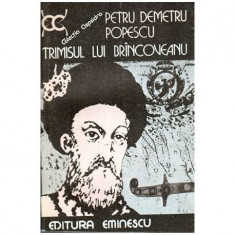 Petru Demetru Popescu - Trimisul lui Brancoveanu - 101935