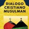 Dialogo Cristiano Musulman