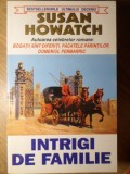 INTRIGI DE FAMILIE-SUSAN HOWATCH-257070