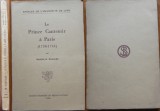 Marcelle Ehrhard , Le Prince Cantemir a Paris ( 1738 - 1744 ) , 1938 , editia 1