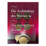 Cumpara ieftin Die Architektur des Weines