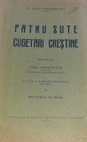 PATRU SUTE CUGETARI CRESTINE Sfantul Maxim Marturisitorul 1939 !!!!!!