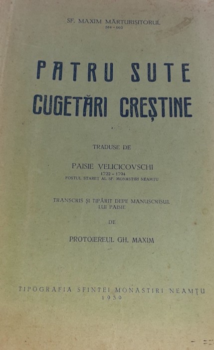 PATRU SUTE CUGETARI CRESTINE Sfantul Maxim Marturisitorul 1939 !!!!!!