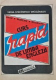 Curs rapid de limba engleza - 1992 - Virgiliu Stefanescu Draganesti ($D134)