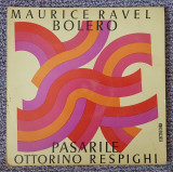 Ravel Bolero, Respinghi Pasarile, disc vinil, Pentru copii, electrecord
