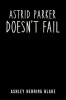 Astrid Parker Doesn&#039;t Fail