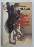 DEDICATIA LUI FANUS NEAGU PE VOLUMUL &#039; AMANTUL MARII DOAMNE DRACULA &#039; , 2001