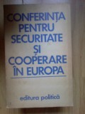 H7b CONFERINTA PENTRU SECURITATE SI COOPERARE IN EUROPA