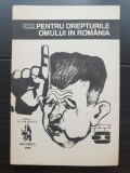 Pentru drepturile omului &icirc;n Rom&acirc;nia - Victor Frunză