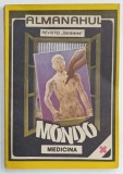 ALMANHUL REVISTEI &#039; SANATATEA &#039; - MONDO MEDICINA , 1991