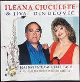 CD Ileana Ciuculete &amp; Jiva Dinulovič &ndash; Hai bărbate taci, taci, taci