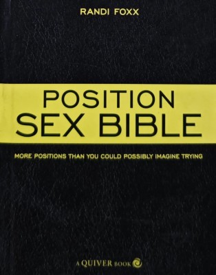 Position Sex Bible: More positions than you could possibly imagine trying - 2008 - Randi Foxx (AT30) foto
