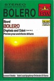 Casetă audio Maurice Ravel / Leonard Slatkin - Bolero