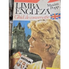 Limba engleza, ghid de conversatie - Maxim Popp