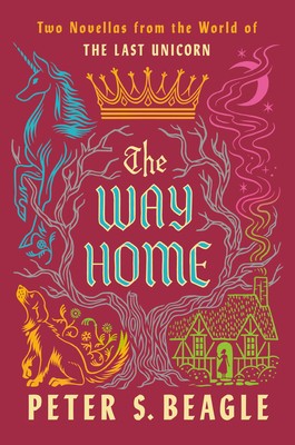 The Way Home: Two Novellas from the World of the Last Unicorn foto