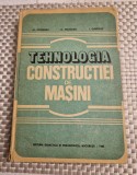 Tehnologia constructiei de masini Al. Epureanu O. Pruteanu