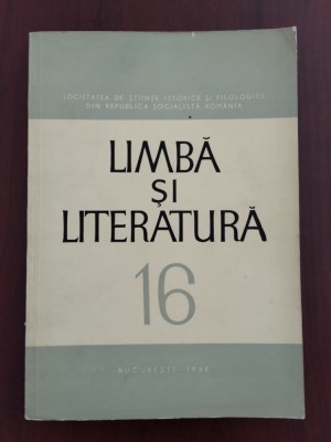 Revista Limba și literatura - Volumul XVI (16) - 1968 foto