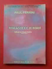 MIRACOLUL IUBIRII ? Paul Ferrini foto