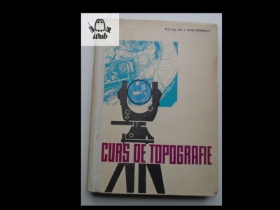 Gh I Constantinescu Curs de topografie foto
