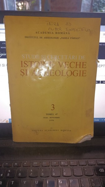 STUDII SI CERCETARI DE ISTORIE VECHE NR.3 , TOMUL 47 IULIE-SEPTEMBRIE/1996